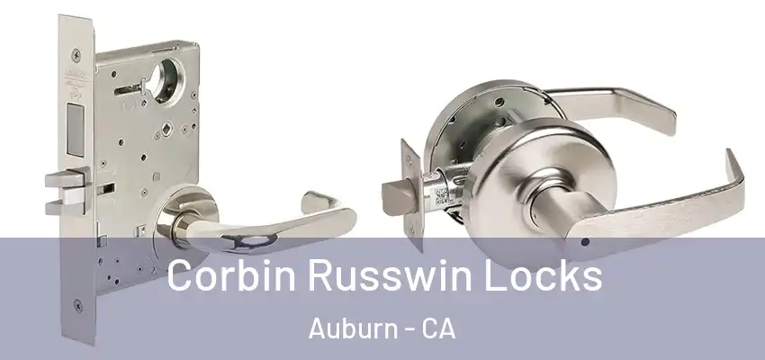 Corbin Russwin Locks Auburn - CA